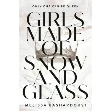 Girls Made of Snow and Glass