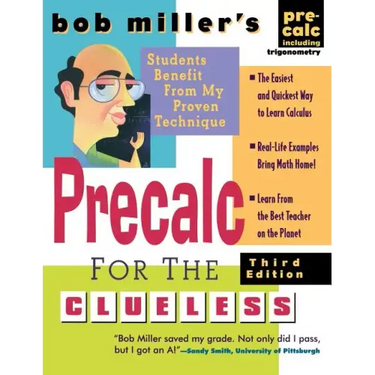Bob Miller's Precalc for the Clueless