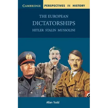 The European Dictatorships
