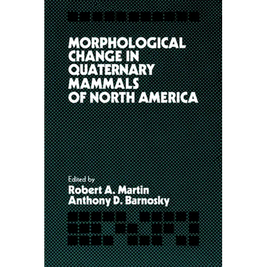 Morphological Change in Quaternary Mammals of North America