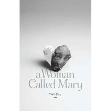 A Woman Called Mary