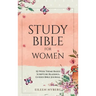 Study Bible for Women: 52-Week Theme Based Scripture Readings. Guided Bible Journal