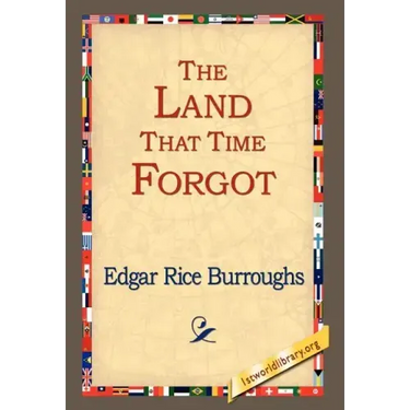 The Land That Time Forgot