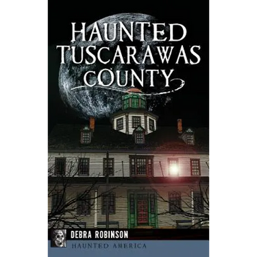 Haunted Tuscarawas County