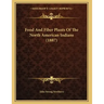 Food And Fiber Plants Of The North American Indians (1887)