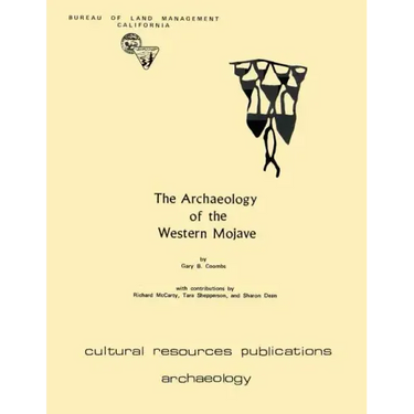The Archaeology of the Western Mojave