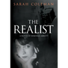 The Realist: A Novel of Berenice Abbott