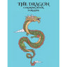 The Dragon Coloring Book for Kids: Empowering Children's Imagination