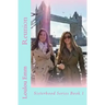 Reunion: Sisterhood Series Book 1