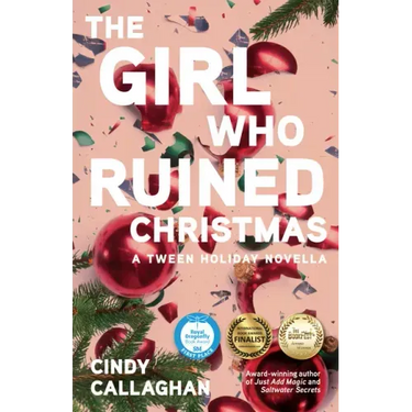 The Girl Who Ruined Christmas