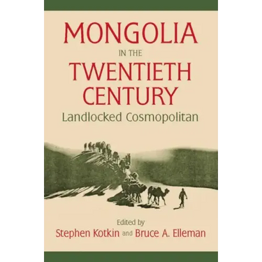 Mongolia in the Twentieth Century