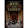 Boots & Saddles: Life in Dakota with General Custer