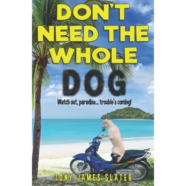 Don't Need The Whole Dog!