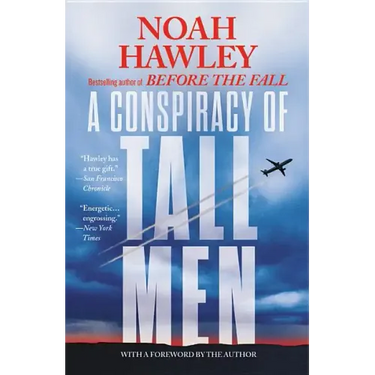 A Conspiracy of Tall Men