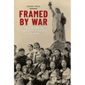 Framed by War: Korean Children and Women at the Crossroads of Us Empire