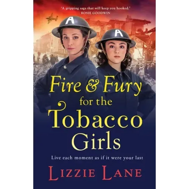 Fire and Fury for the Tobacco Girls