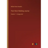 Their Silver Wedding Journey: Volume 1 - in large print