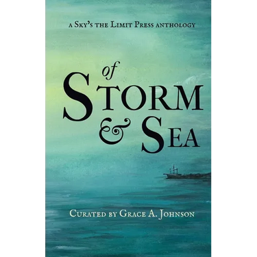 Of Storm & Sea: a nautical adventure anthology