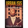 Urban ISIS: Revolutionary