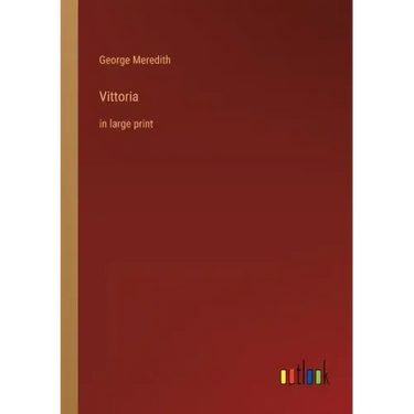 Vittoria: in large print