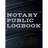 Notary Public Log Book: Notary Book To Log Notorial Record Acts By A Public Notary Vol-2
