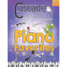 Cascade Method Piano Favorites Book 1 by Tara Boykin: A Collection of Universal and Popular Piano Favorites that Everyone Loves to Play on the Piano D