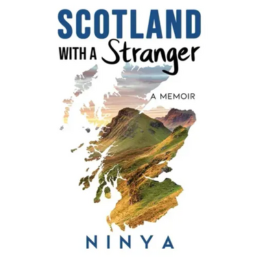 Scotland with a Stranger: A Memoir