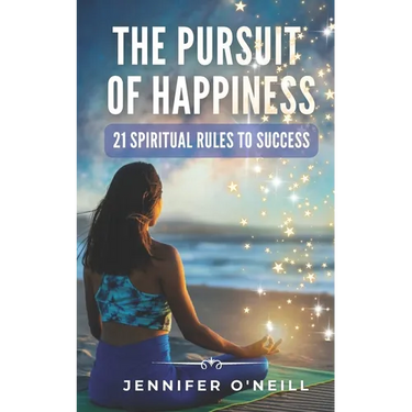 The Pursuit of Happiness: 21 Spiritual Rules to Success