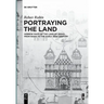 Portraying the Land: Hebrew Maps of the Land of Israel from Rashi to the Early 20th Century