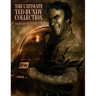 The Ultimate Ted Bundy Collection
