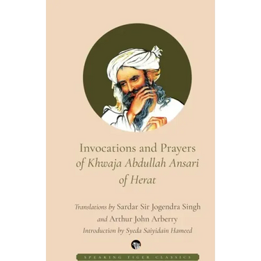 Invocations and Prayers of Khwaja Abdullah Ansari of Herat
