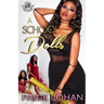 A School of Dolls (The Cartel Publications Presents)