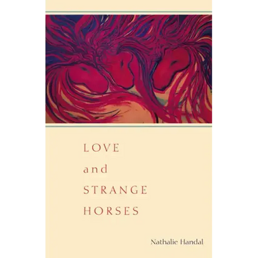 Love and Strange Horses