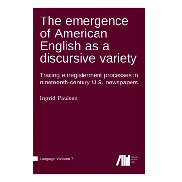 The emergence of American English as a discursive variety