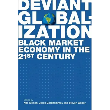 Deviant Globalization