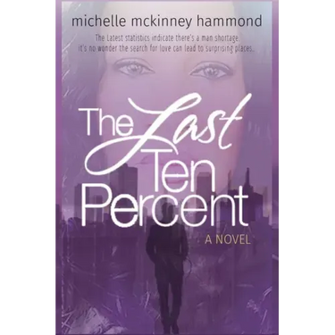 The Last Ten Percent