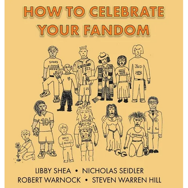 How To Celebrate Your Fandom