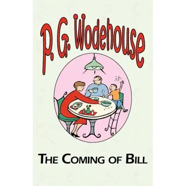 The Coming of Bill