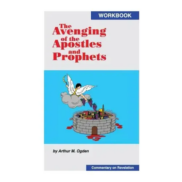 The Avenging of the Apostles and Prophets
