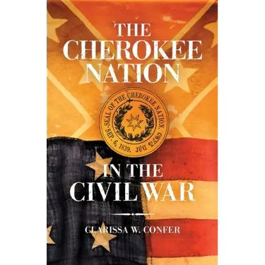 The Cherokee Nation in the Civil War