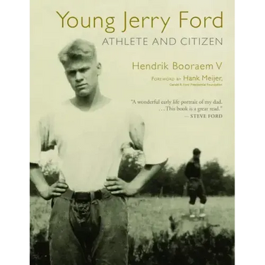 Young Jerry Ford: Athlete and Citizen