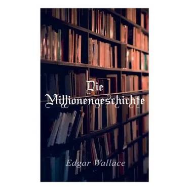 Die Millionengeschichte
