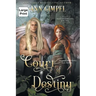 Court of Destiny: An Urban Fantasy