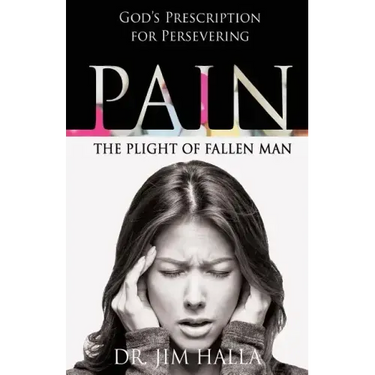 Pain: The Plight of Fallen Man