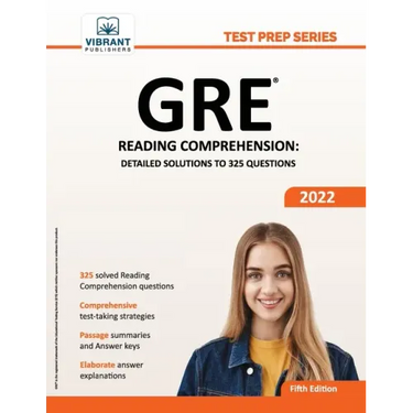 GRE Reading Comprehension: Detailed Solutions to 325 Questions