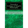 Towards a Critique of Hegel's Philosophy