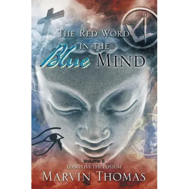 The Red Word in the Blue Mind: Volume II
