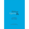 Advice & Queries: a compilation of Australian and British advices and queries