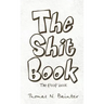The Shit Book: The Poop Book