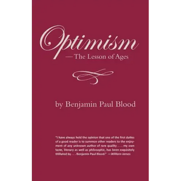 Optimism: The Lesson of Ages